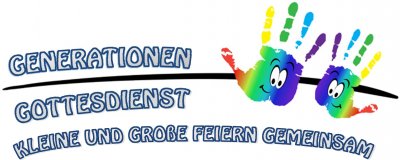 Generationengottesdienste Evangelische Pfarrgemeinde Wien-Donaustadt Generationengottesdienste Bekenntniskirche Wien-Donaustadt